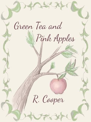 cover image of Green Tea and Pink Apples